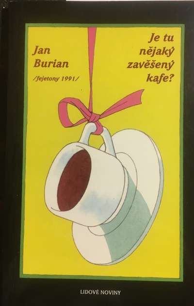 Je tu nějaký zavěšený kafe?
