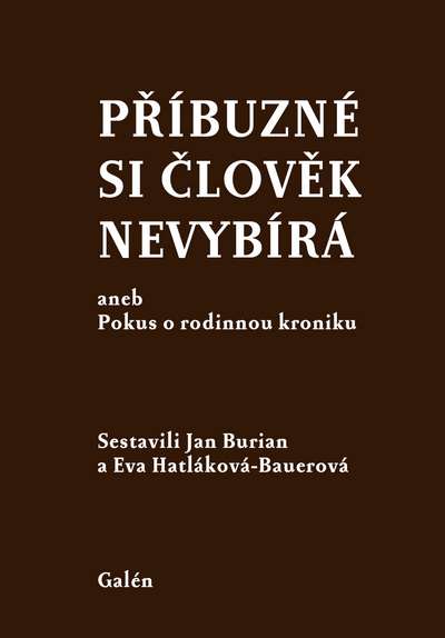 Příbuzné si člověk nevybírá