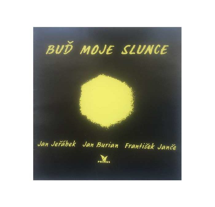 Buď moje slunce