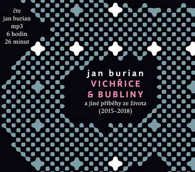 Vichřice a bubliny - Jan Burian - audiokniha